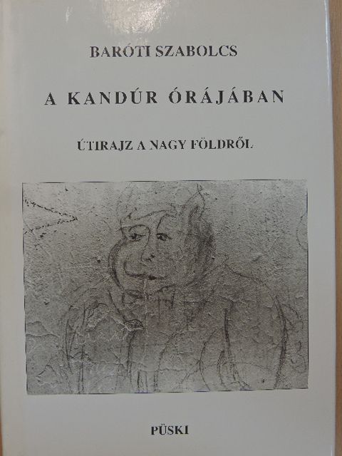 Baróti Szabolcs - A kandúr órájában [antikvár]