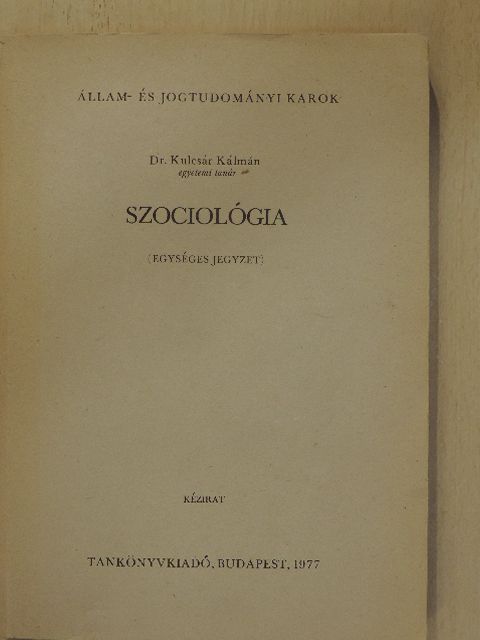 Dr. Kulcsár Kálmán - Szociológia [antikvár]