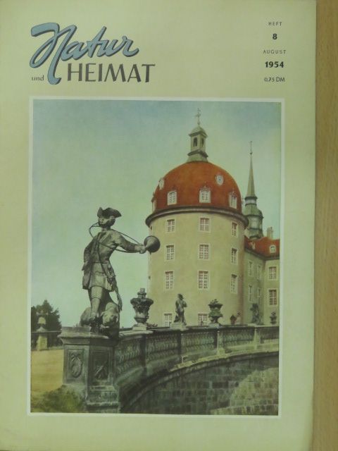 Annegret Nickels - Natur und Heimat August 1954 [antikvár]