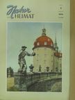Annegret Nickels - Natur und Heimat August 1954 [antikvár]