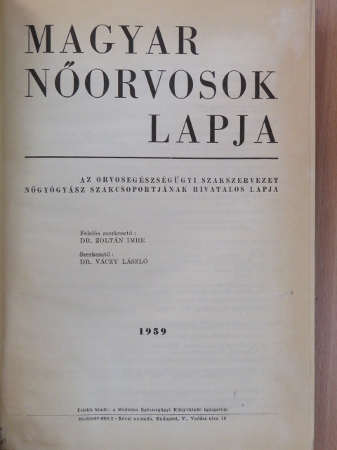 Dalos György - Magyar Nőorvosok Lapja 1959. január-december [antikvár]