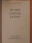 Dr. Telkes József - Ki mer gazdag lenni? [antikvár]