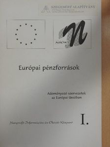 Kenderessy Attila - Európai pénzforrások I. [antikvár]