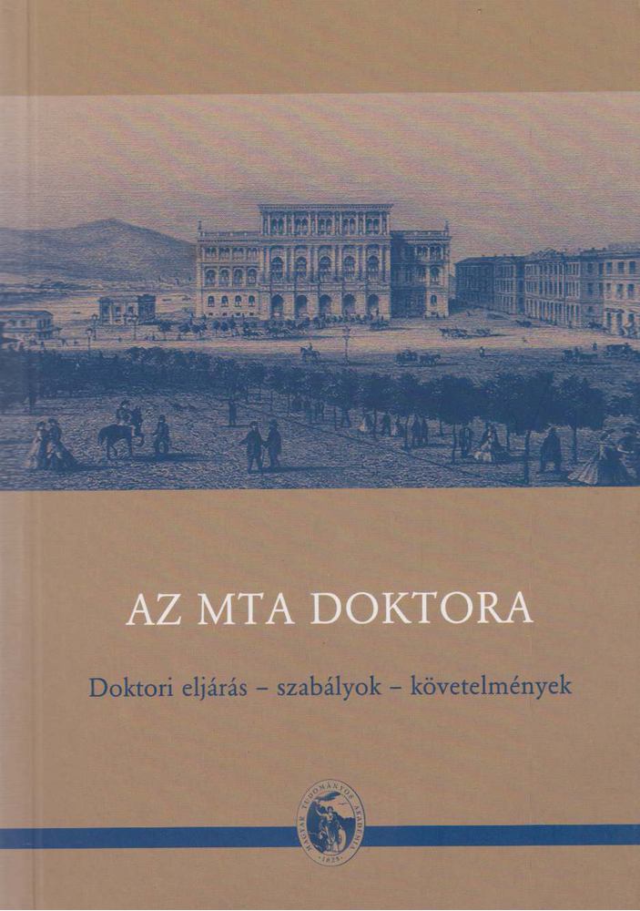 Szigeti Gyula Péter - Az MTA doktora [antikvár]