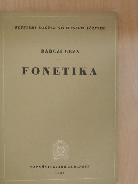 Bárczi Géza - Fonetika [antikvár]