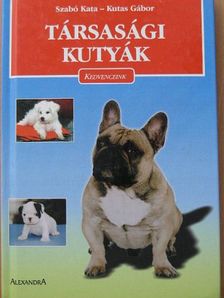 Kutas Gábor - Társasági kutyák [antikvár]