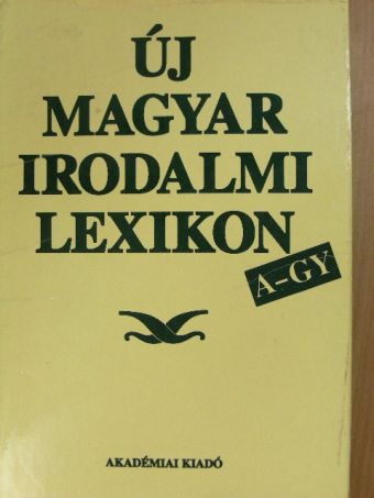 Abaffy Csilla - Új magyar irodalmi lexikon 1. (töredék) [antikvár]