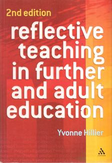 Yvonne Hillier - Reflective Teaching in Further and Adult Education [antikvár]