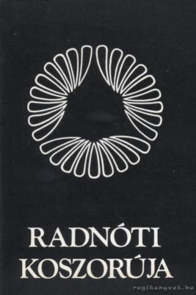 Z. Szabó László - Radnóti koszorúja [antikvár]