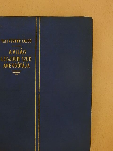 A világ legjobb 1200 anekdótája [antikvár]