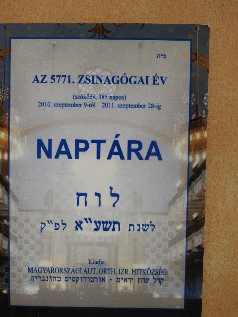 Deutsch Róbert - Az 5771. zsinagógai év naptára [antikvár]