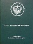 B. Gaál Márta - Nyelv, aspektus, irodalom [antikvár]