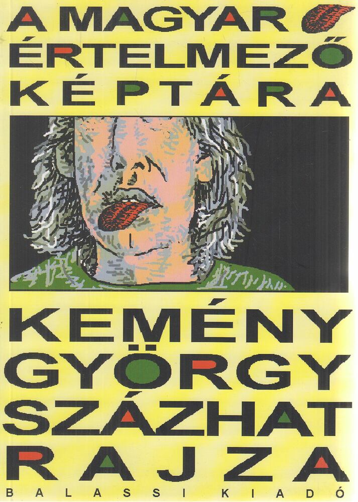 Kemény György - A magyar nyelv értelmező képtára (dedikált) [antikvár]