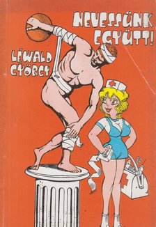 Léwald György - Nevessünk együtt! [antikvár]