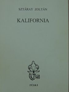 Sztáray Zoltán - Kalifornia [antikvár]