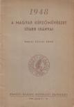 Kállai Ernő - 1948 - A magyar képzőművészet ujabb irányai [antikvár]