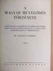 A. de Lapradette - A magyar művelődés története I-II. [antikvár]