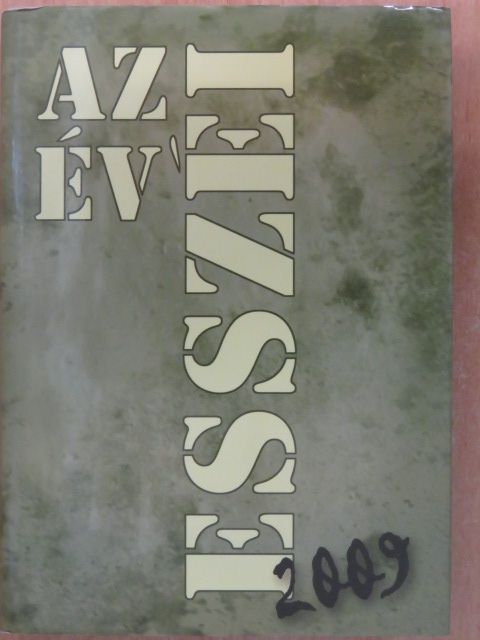 Ágh István - Az év esszéi 2009 [antikvár]