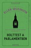 Ellen Wilkinson - Holttest a parlamentben [eKönyv: epub, mobi]