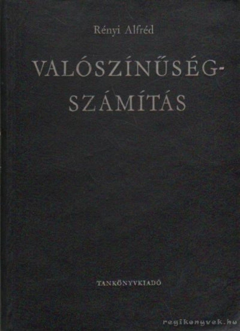 Rényi Alfréd - Valószínűségszámítás [antikvár]