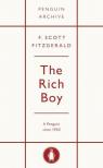 F. Scott Fitzgerald - The Rich Boy (Penguin Archive)