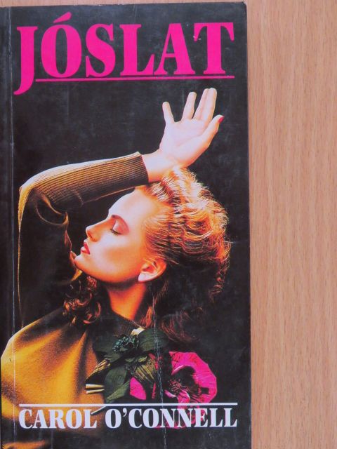 Carol O'Connell - Jóslat [antikvár]