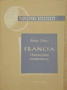 Győry János - Francia társalgási zsebkönyv [antikvár]