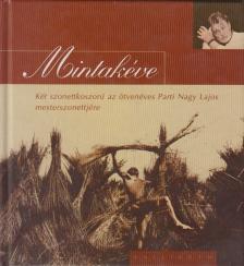 Parti Nagy Lajos - Mintakéve [antikvár]