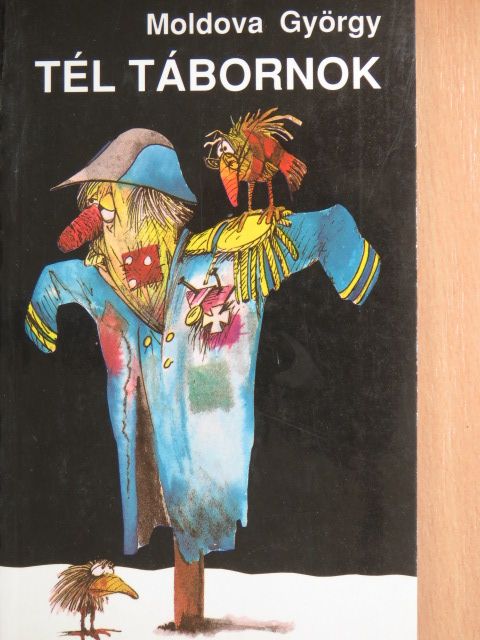 Moldova György - Tél tábornok [antikvár]