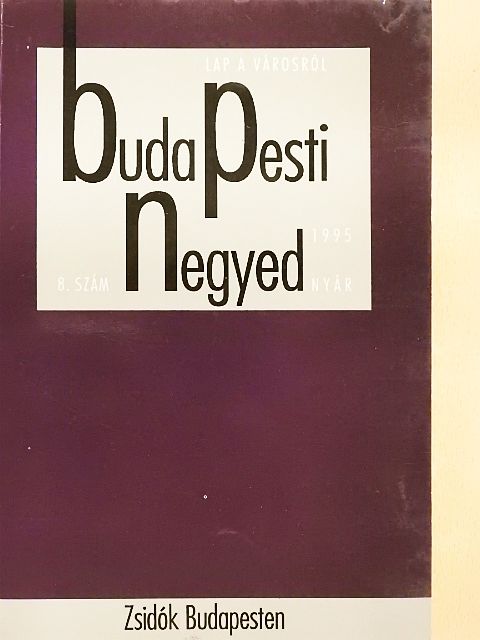 Bácskai Vera - Budapesti negyed 1995. nyár [antikvár]