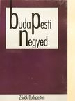 Bácskai Vera - Budapesti negyed 1995. nyár [antikvár]
