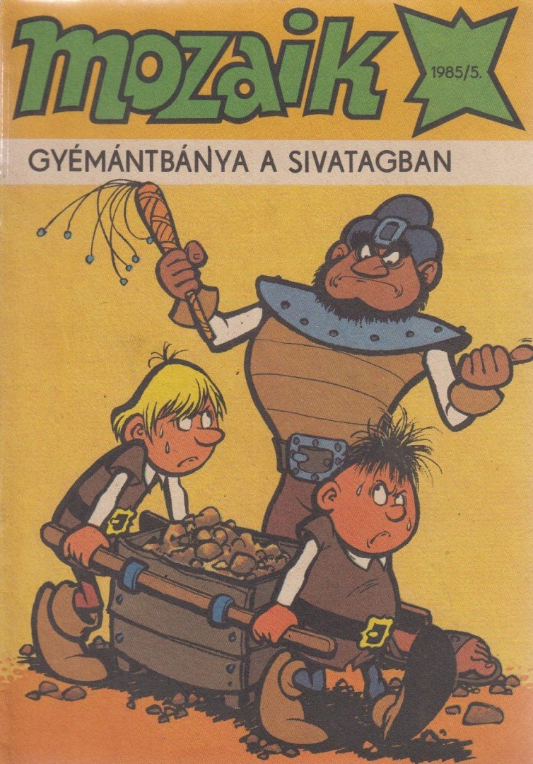 Gyémántbánya a sivatagban (Mozaik 1985/5.) [antikvár]