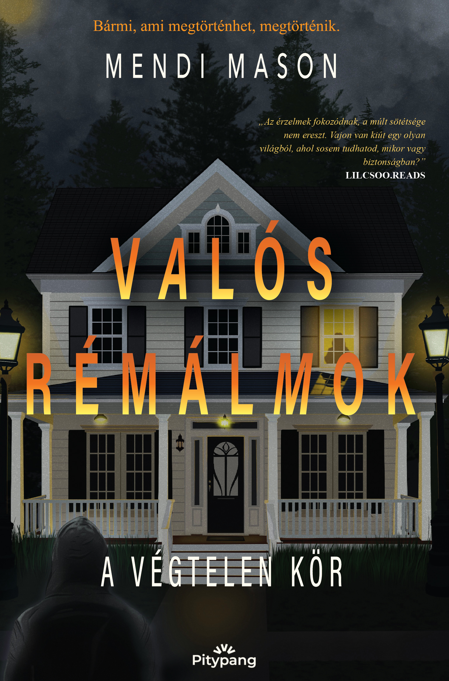 Mendi Mason - Valós Rémálmok