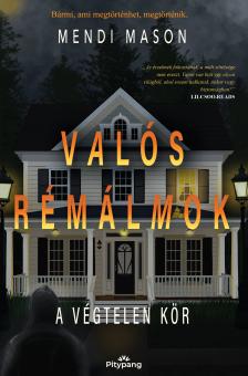 Mendi Mason - Valós Rémálmok
