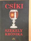 Balássy Ferenc - Csíki Székely Krónika [antikvár]