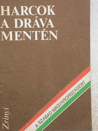 Dr. Godó Ágnes - Harcok a Dráva mentén [antikvár]