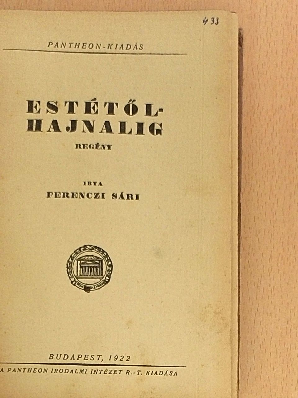 Ferenczi Sári - Estétől-hajnalig [antikvár]