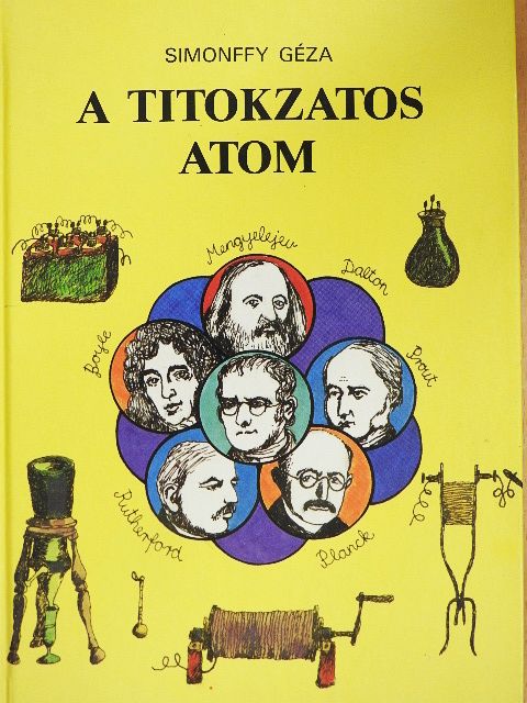 Simonffy Géza - A titokzatos atom [antikvár]