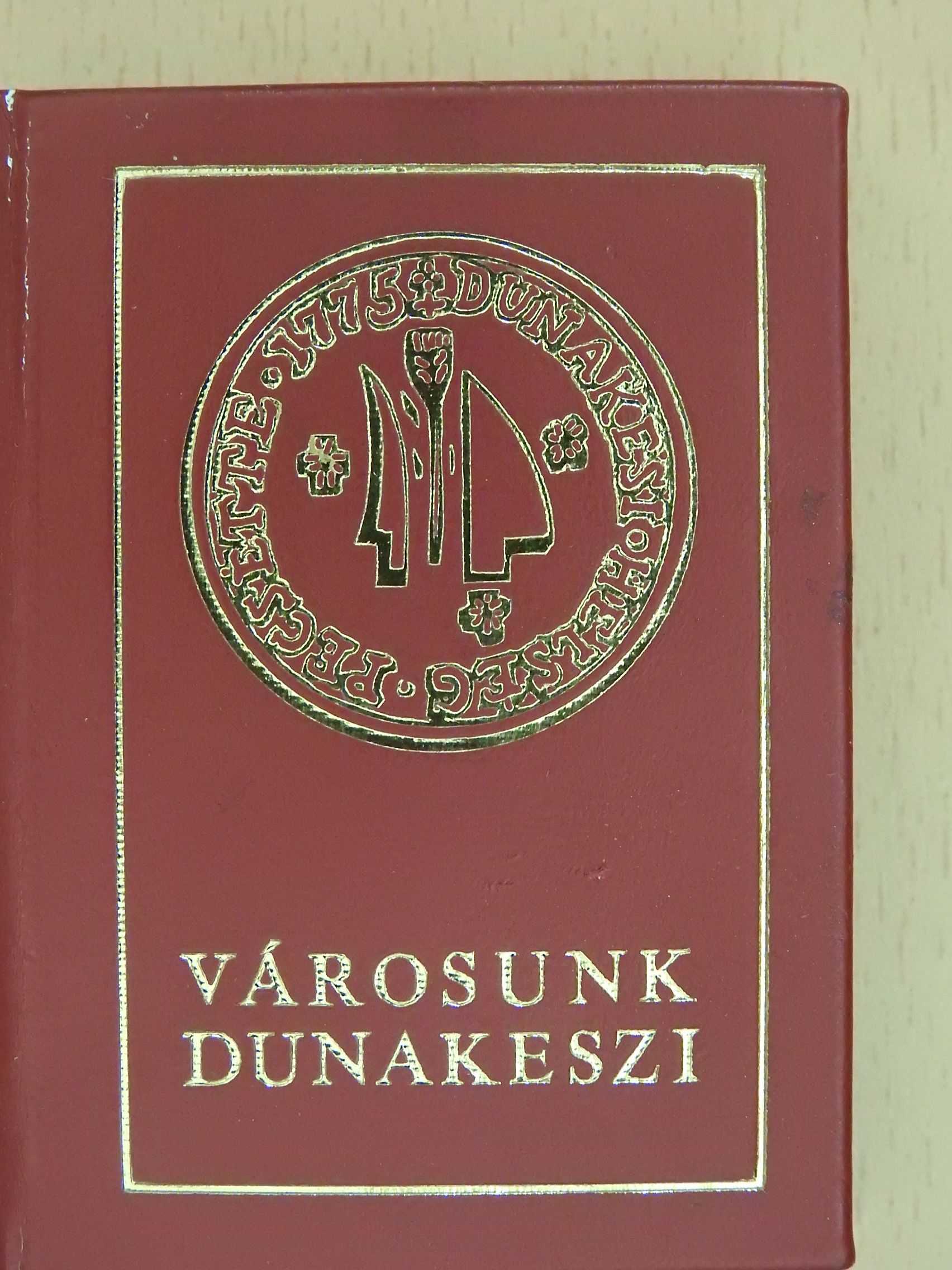 Városunk Dunakeszi (minikönyv) [antikvár]