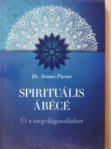 Dr. Svami Purna - Spirituális ábécé [antikvár]