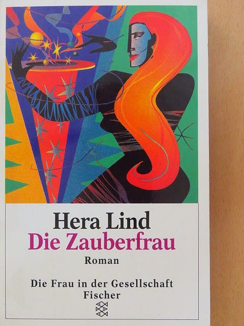 Hera Lind - Die Zauberfrau [antikvár]