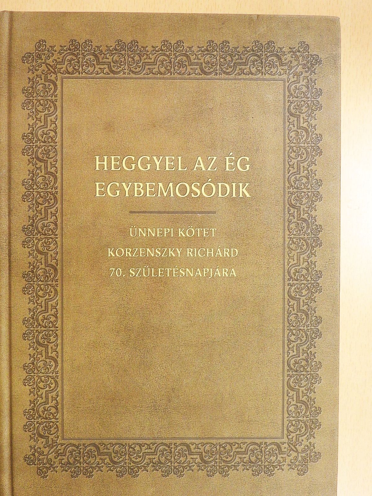 Áment Lukács - Heggyel az ég egybemosódik (dedikált példány) [antikvár]