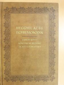 Áment Lukács - Heggyel az ég egybemosódik (dedikált példány) [antikvár]