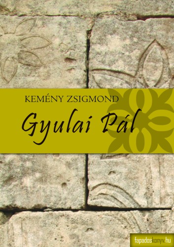 Kemény Zsigmond - Gyulai Pál [eKönyv: epub, mobi]