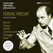 ROSSINI, STRAUSS, KODÁLY, ZIMMERMANN - FRICSAY CONDUCTS ROSSINI, STRAUSS CD
