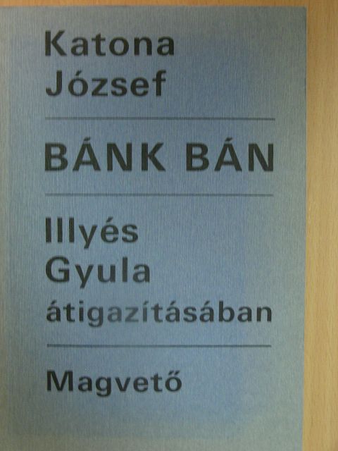 Illyés Gyula - Bánk Bán [antikvár]