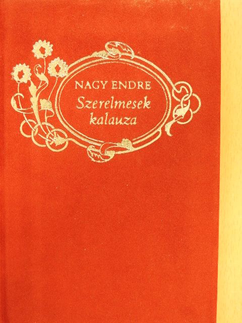 Nagy Endre - Szerelmesek kalauza [antikvár]