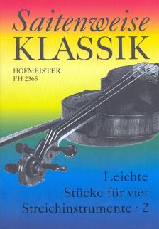SAITENWEISE KLASSIK, LEICHTE STÜCKE FÜR VIER STREICHINSTRUMENTE 2