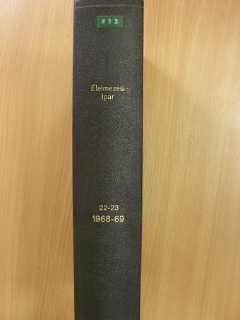 Dr. Dimény Imre - Élelmezési ipar 1968-1969. január-december I-II. [antikvár]