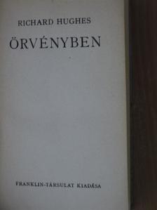 Richard Hughes - Örvényben [antikvár]